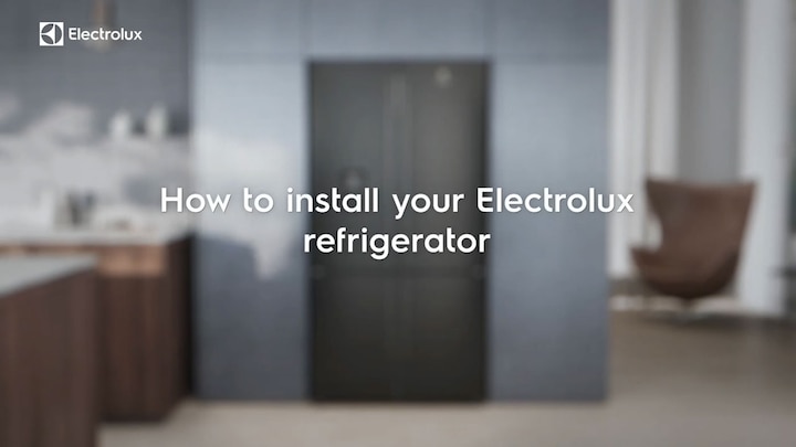 How to install your Electrolux French Door Fridge